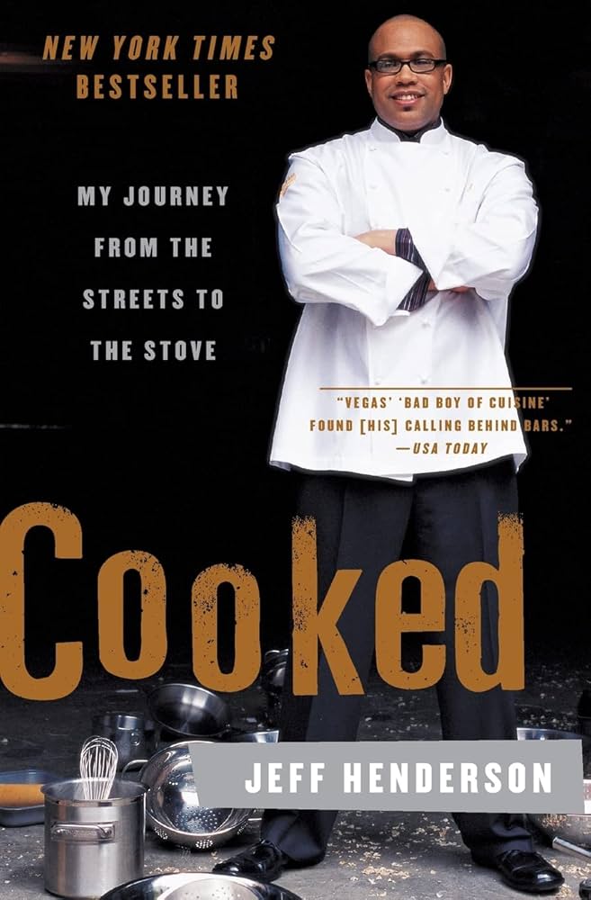 Jeff Henderson - Cooked