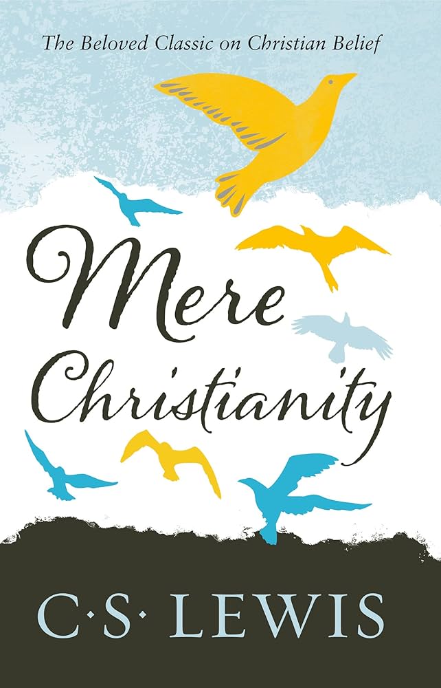 C.S. Lewis - Mere Christianity