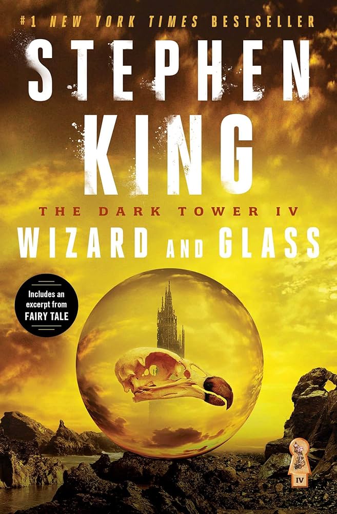 Stephen King - The Dark Tower IV - Wizard and the Glass