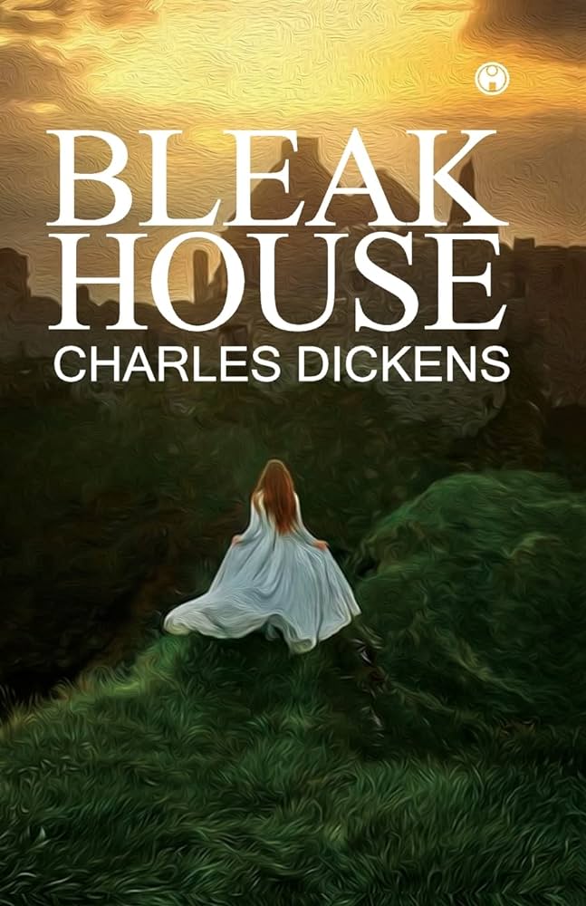 Charles Dickens - Bleak House