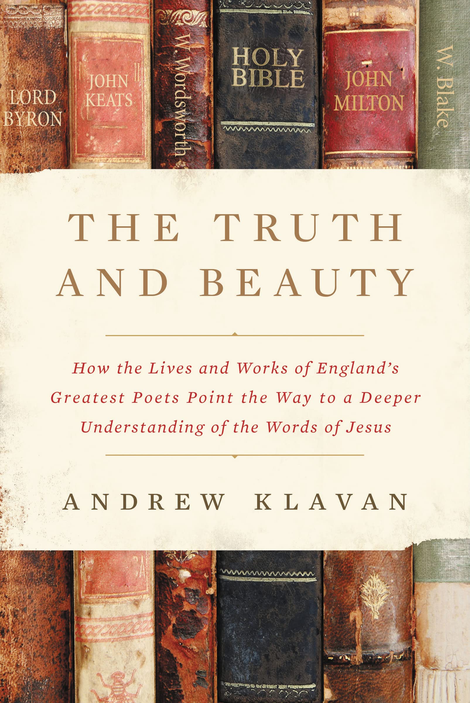 Andrew Klavan - The Truth and the Beauty